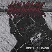 Mongrel Off The Leash 2022 Full EP