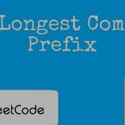 14 Longest Common Prefix LeetCode Solution And Explanation JavaScript