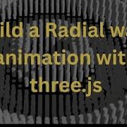 Three Js Tutorial Creating A Distance Field Wave Animation
