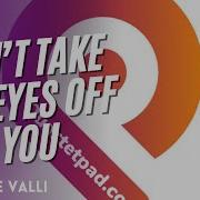 Can T Take My Eyes Off You Frankie Valli For String Quartet SHEET MUSIC