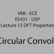 EE431 13 DFT Properties 03 Circular Convolution