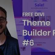 Download The Sixth FREE Theme Builder Pack For Divi