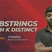 Problem Of The Day Substrings With K Distinct Must Solve For Coders