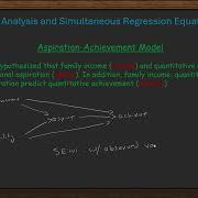 Path Analysis Part 1 When Do We Use Path Analysis