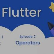 Operators Dart Flutter Episode 1 2