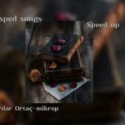 Serdar Ortaç Mikrop Speed Up