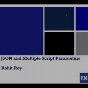 FMAcademy FileMaker JSON And Multiple Script Parameters