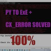 How To Download Build Python Apps Using Cx Freeze Error Solution