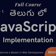 1 JavaScript Implementation JS Tutorials For Beginners In Telugu