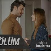 Elimi Bırakma 19 Bölüm