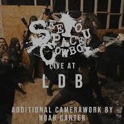 SeeYouSpaceCowboy 02 07 19 Live LDB Fest