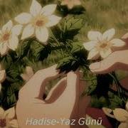 𝙷𝚊𝚍𝚒𝚜𝚎 𝚈𝚊𝚣 𝙶ü𝚗ü 𝚜𝚕𝚘𝚠𝚎𝚍