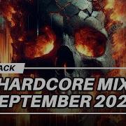 Hardcore Mix 10 September 2025 178 200 Bpm Hardcore Edm Djmixes Harddance Harddancemusic