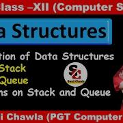 Data Structures Class 12 Computer Science Stack And Queue In Data Structure CBSE Class 12
