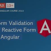 Form Validation Of Reactive Forms Reactive Form Angular 13