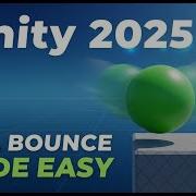 How To Make A Ball Bounce In Unity Easy Tutorial 2025 No Code