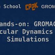 Autumn School 3 8 Hands On GROMACS MD Simulations