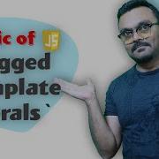 Tagged Template Literals JavaScript