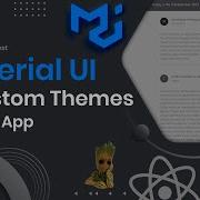 React Material UI Tutorial 6 Custom Themes
