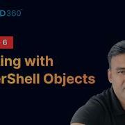 Working With PowerShell Objects Beginner S Guide To Objects In PowerShell