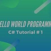 Create A Console Application Hello World Details About Solution Project C Tutorial 1