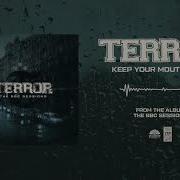 Terror Keep Your Mouth Shut The BBC Sessions