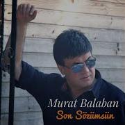 Son Sözümsün