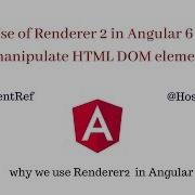 Renderer2 In Angular 6 DOM Manipulation Using Renderer2 And ElementRef And HostListener