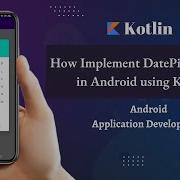 How To Implement DatePickerDialog Box In Android App Using Kotlin Datepickerdialog Android