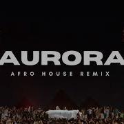 Mora De La Rose Aurora GENOMIG Afro House Remix