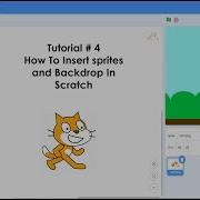 How To Insert Sprites And Backdrops In Scratch Tutorial 4