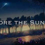 Before The Sunrise A Breathtaking Chillstep Mix 2017 No Ads 1 Hour