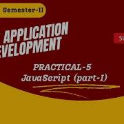 Practical 5 JavaScript A Factorial Of A Number B Fibonacci Series