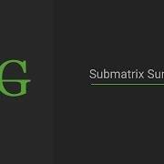 Submatrix Sum Queries GeeksforGeeks