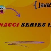 Fibonacci Series In JavaScript Learn The Algorithm