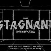 Stagnant Instrumental Doki Doki Takeover BAD ENDING OST