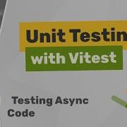 Учебник по модульному тестированию Vitest 8 Тестирование асинхронных функций