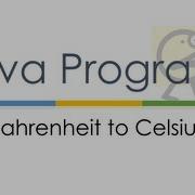 16 Java Fahrenheit To Celsius Example