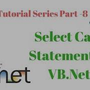 VB Net Tutorial Series Part 8 Select Case Statement In VB Net