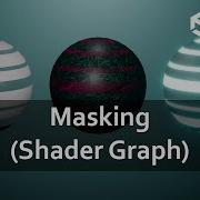 3 Cool Effects Using Masks Lerp Node Unity Shader Graph