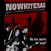 NoWhiteRag Da Che Parte Stai Full EP
