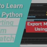 How To Export Maya File Using Python Script One Click Export Malayalam Python Script
