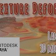 Landscape 3d Modeling Texture Deformer Autodesk Maya Tutorial