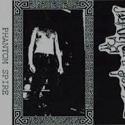 Phantom Spire Demo 2 Rotting Beneath The Earth 2019 Raw Black Metal