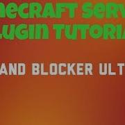 1 11 2 COMMAND BLOCKER ULTIMATE Minecraft Server Plugin Tutorial LavaRushHD