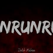 RUNRUNRUN Lyrics By Dutch Melrose Mystical Vibez