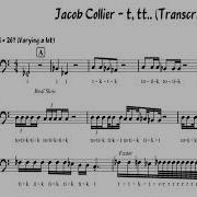 Jacob Collier T Tt Transcription