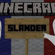 Minecraft Slander Fr