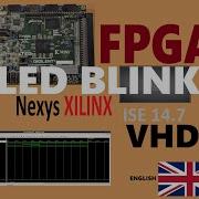 Programming FPGA Hello World LED Blink VHDL
