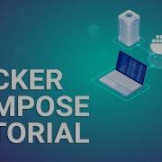 Docker Compose Tutorial What Is Docker Compose DevOps Training Edureka